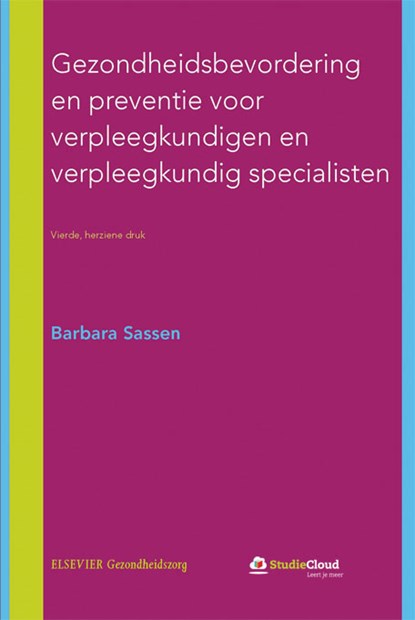 Gezondheidsbevordering en preventie voor verpleegkundigen en verpleegkundig specialisten, B. Sassen - Paperback - 9789035234413