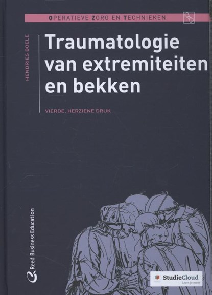 Traumatologie van extremiteiten en bekken, Hendries Boele - Gebonden - 9789035235366