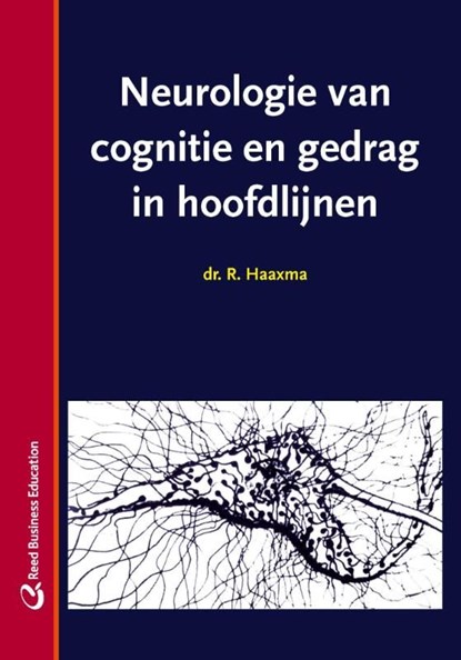 Neurologie van cognitie en gedrag in hoofdlijnen, Rob Haaxma - Ebook - 9789035235458