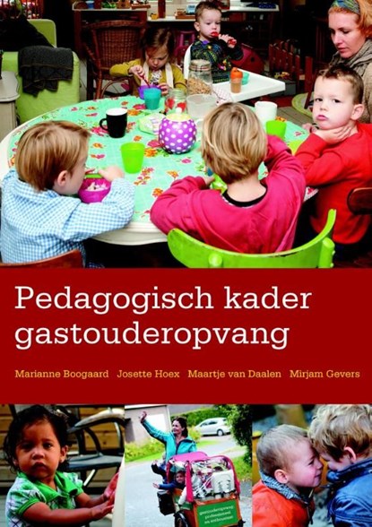 Pedagogisch kader gastouderopvang, Marianne Boogaard - Ebook - 9789035235496