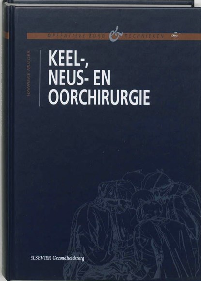 Keel, neus en oorchirurgie, Hanneke Mulder - Ebook - 9789035236844