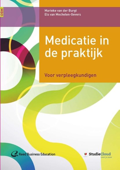 Medicatie in de praktijk, Marieke van der Burgt ; Els van Mechelen-Gevers - Ebook - 9789035238091