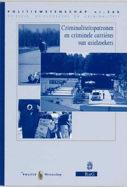 Criminaliteitspatronen en criminele carrieres van asielzoekers, M. Althoff ; W. de Haan - Paperback - 9789035240445