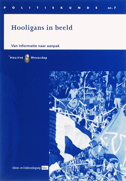 Hooligans in beeld, H.B. Ferwerda ; O.M.J. Adang - Paperback - 9789035240865