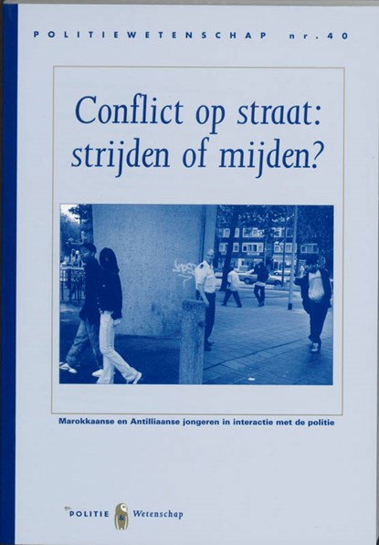 Conflict op straat, strijden of mijden?, N. Kop ; M. Euwema - Paperback - 9789035242081