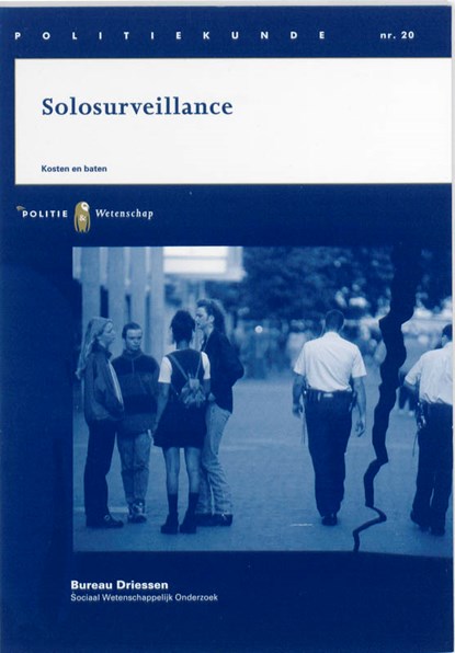 Solosurveillance, S.H. Esselink ; J. Broekhuizen ; F.M.H.M. Driessen - Paperback - 9789035243118