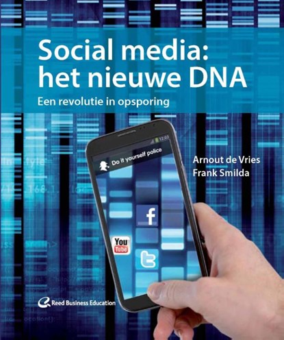 Social media: het nieuwe DNA, F. Smilda - Ebook - 9789035247246