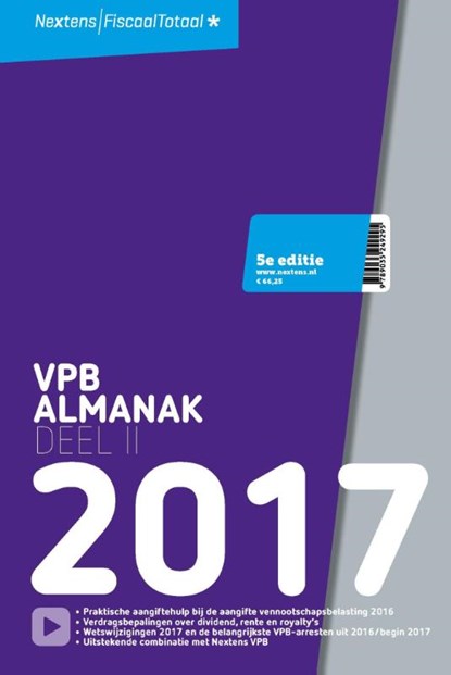 Nextens VPB Almanak 2017 deel 2, A.J. van den Bos ; I.H.M. Egberts ; A.C. de Groot ; P.M.F. van Loon ; S. Stoffer ; P.W.T. Tomesen - Paperback - 9789035249295