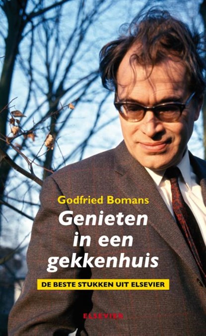Genieten in een gekkenhuis, Godfried Bomans - Ebook - 9789035250635