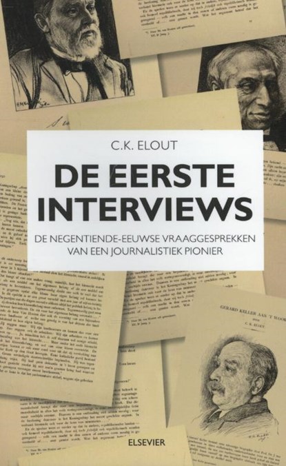De eerste interviews, C.K. Elout - Paperback - 9789035250659