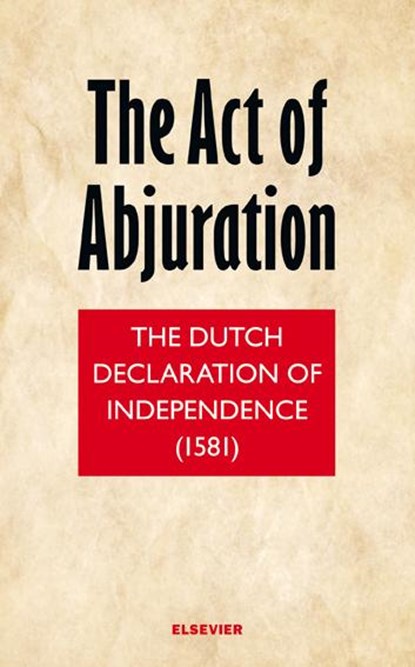 The act of abjuration, Martin Berendse ; Stephen E. Lucas - Paperback - 9789035252066