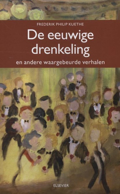 De eeuwige drenkeling, Frederik Philip Kuethe - Ebook - 9789035252455