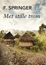 Met stille trom - F. Springer - 9789036402163