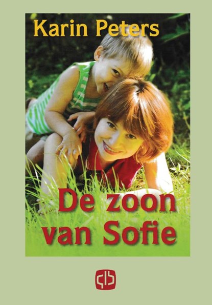 De zoon van Sofie, Karin Peters - Gebonden - 9789036424998
