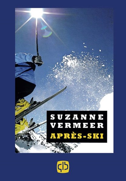 Apres-ski, Suzanne Vermeer - Gebonden - 9789036426756