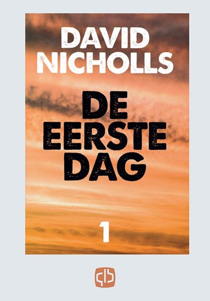 De eerste dag, David Nicholls - Gebonden - 9789036427623