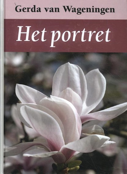 Het portret, Gerda van Wageningen - Paperback - 9789036428309