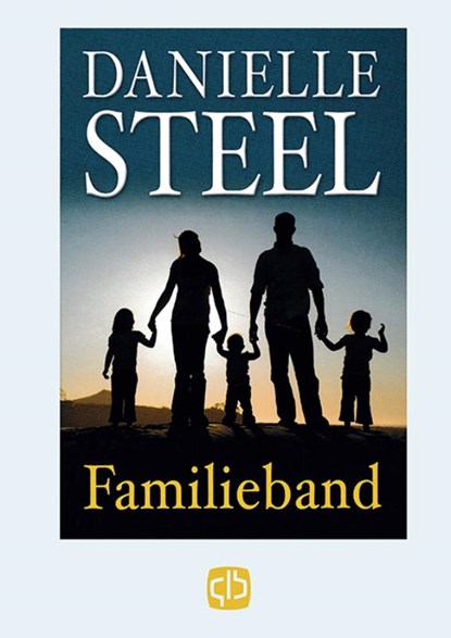 Familieband, Danielle Steel - Gebonden - 9789036428781