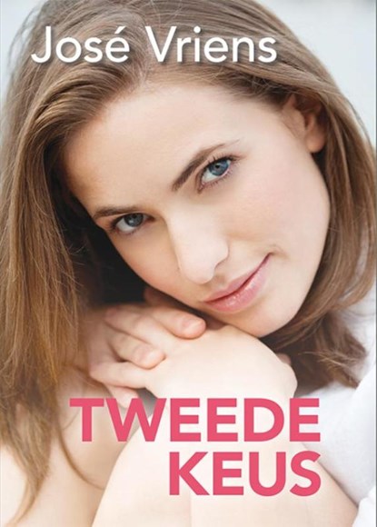 Tweede keus, José Vriens - Paperback - 9789036429047