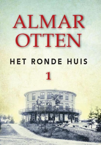 Het ronde huis (2 banden), Almar Otten - Gebonden - 9789036429368