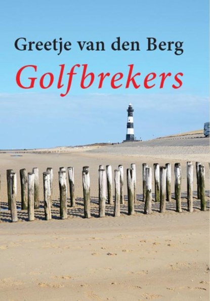 Golfbrekers - grote letter uitgave, Greetje van den Berg - Gebonden - 9789036429429