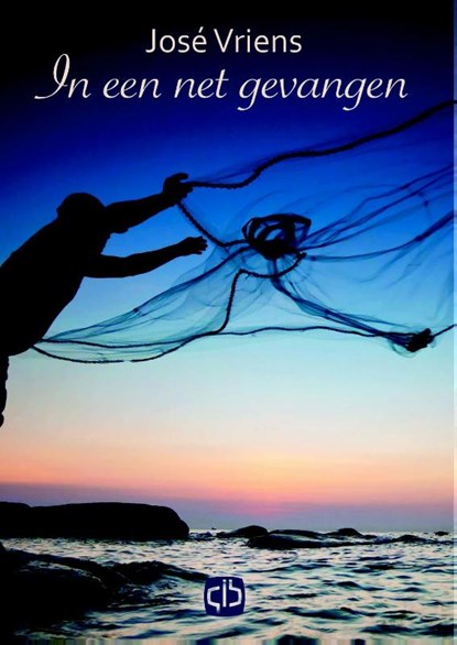 In een net gevangen - grote letter uitgave, José Vriens - Gebonden - 9789036429498
