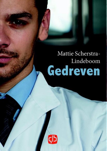 Gedreven, Mattie Scherstra-Lindeboom - Gebonden - 9789036429535