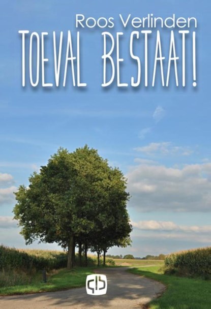 Toeval bestaat!, Roos Verlinden - Gebonden - 9789036429733