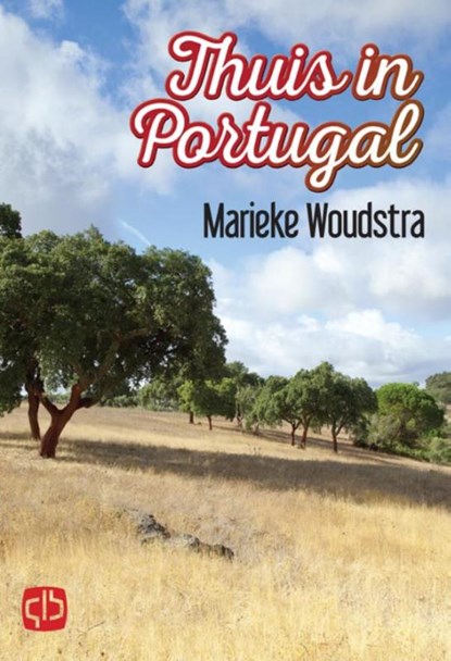 Thuis in Portugal, Marieke Woudstra - Gebonden - 9789036429764