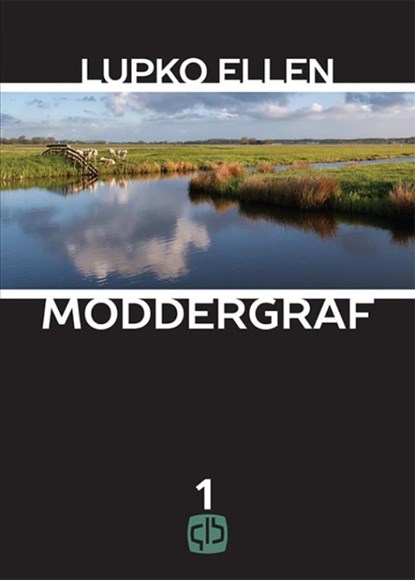 Moddergraf, Lupko Ellen - Gebonden - 9789036430005