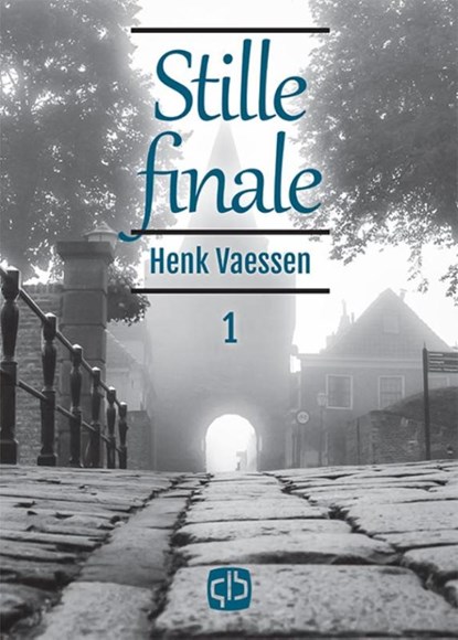 Stille finale, Henk Vaessen - Gebonden - 9789036430234