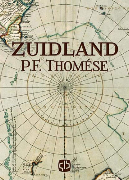 Zuidland, P.F. Thomése - Gebonden - 9789036430326
