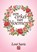 Een cirkel van bloemen, Leni Saris - Gebonden - 9789036430425