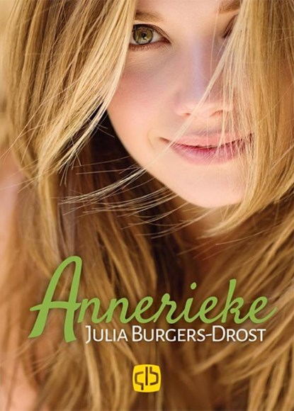 Annerieke, Julia Burgers-Drost - Gebonden - 9789036430593