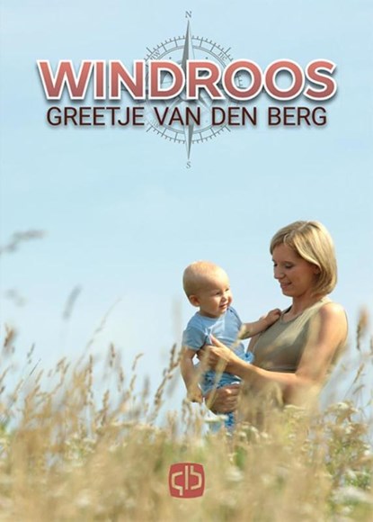 Windroos, Greetje Van Den Berg - Gebonden - 9789036430678