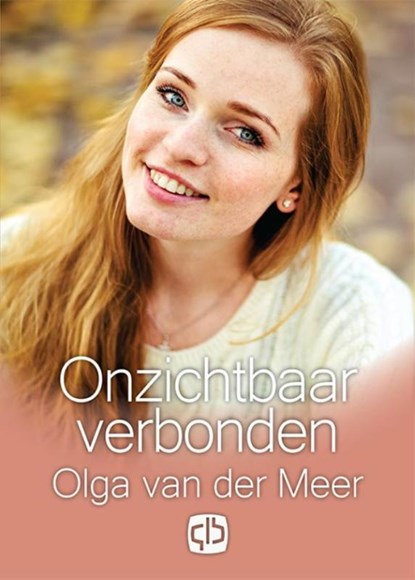 Onzichtbaar verbonden, Olga van de Meer - Gebonden - 9789036430685