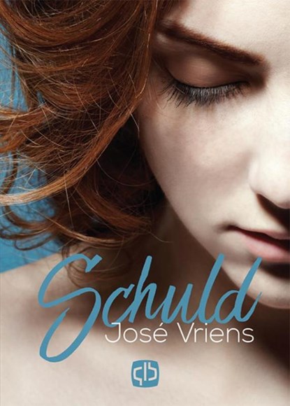 Schuld, José Vriens - Gebonden - 9789036430852