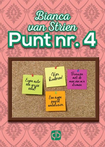 Punt nummer 4, Bianca van Strien - Gebonden - 9789036431002