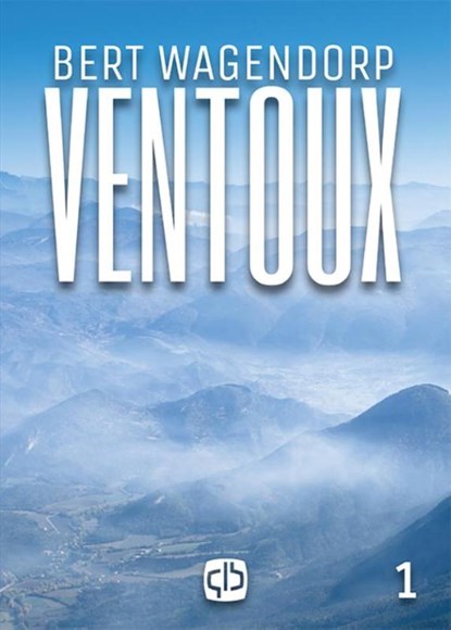 Ventoux, Bert Wagendorp - Gebonden - 9789036431132