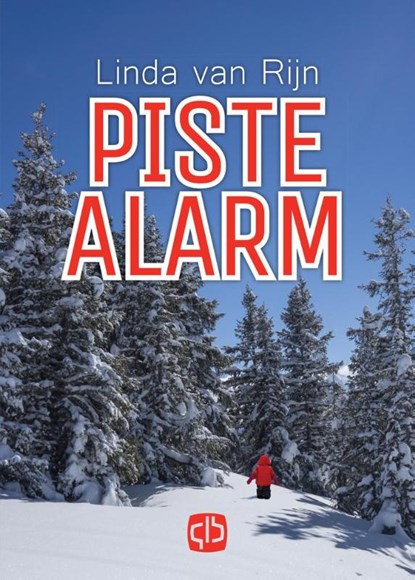 Piste alarm, Linda van Rijn - Gebonden - 9789036431163