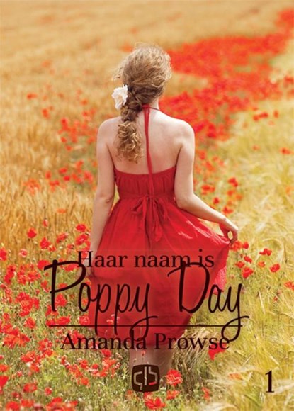 Haar naam is Poppy Day, Amanda Prowse - Gebonden - 9789036431316