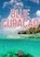 Blue Curaçao, Linda van Rijn - Gebonden - 9789036431460