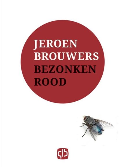 Bezonken rood, Jeroen Brouwers - Gebonden - 9789036431545