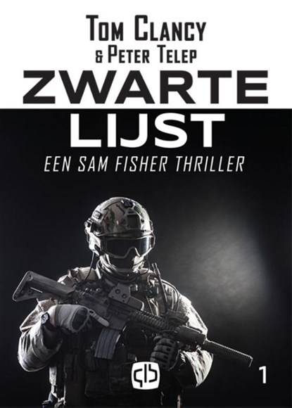 Zwarte lijst, Tom Clancy ; Peter Telep - Gebonden - 9789036431644