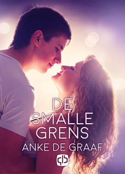 De smalle grens, Anke de Graaf - Gebonden - 9789036431729
