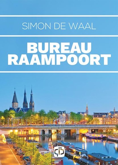 Bureau Raampoort, Simon de Waal - Gebonden - 9789036431866