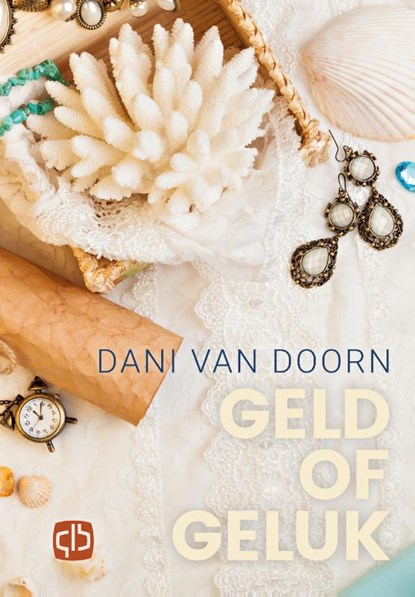 Geld of geluk, Dani van Doorn - Paperback - 9789036432092