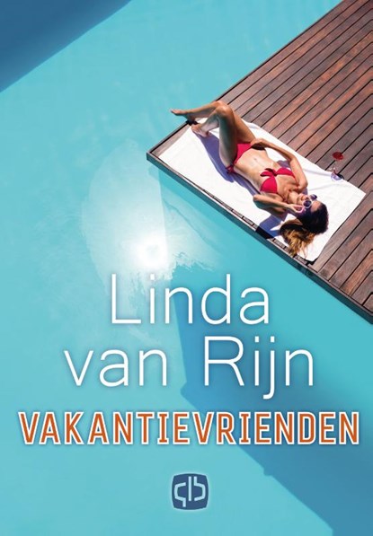 Vakantievrienden, Linda van Rijn - Gebonden - 9789036432177