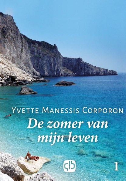 De zomer van mijn leven, Yvette Manessis Corporon - Gebonden - 9789036432368