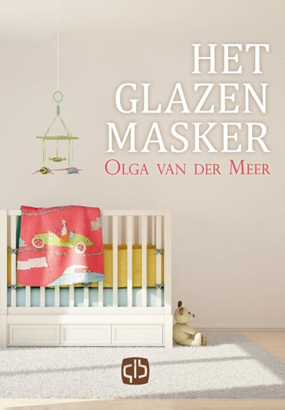 Het glazen masker, Olga van der Meer - Gebonden - 9789036432740